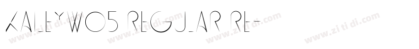 KaileyW05 Regular Re字体转换
